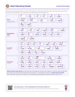 Free printable heart words printable: “Heart Words: What They Are, Plus a Free List by Grade”, kindergarten and 1st grade