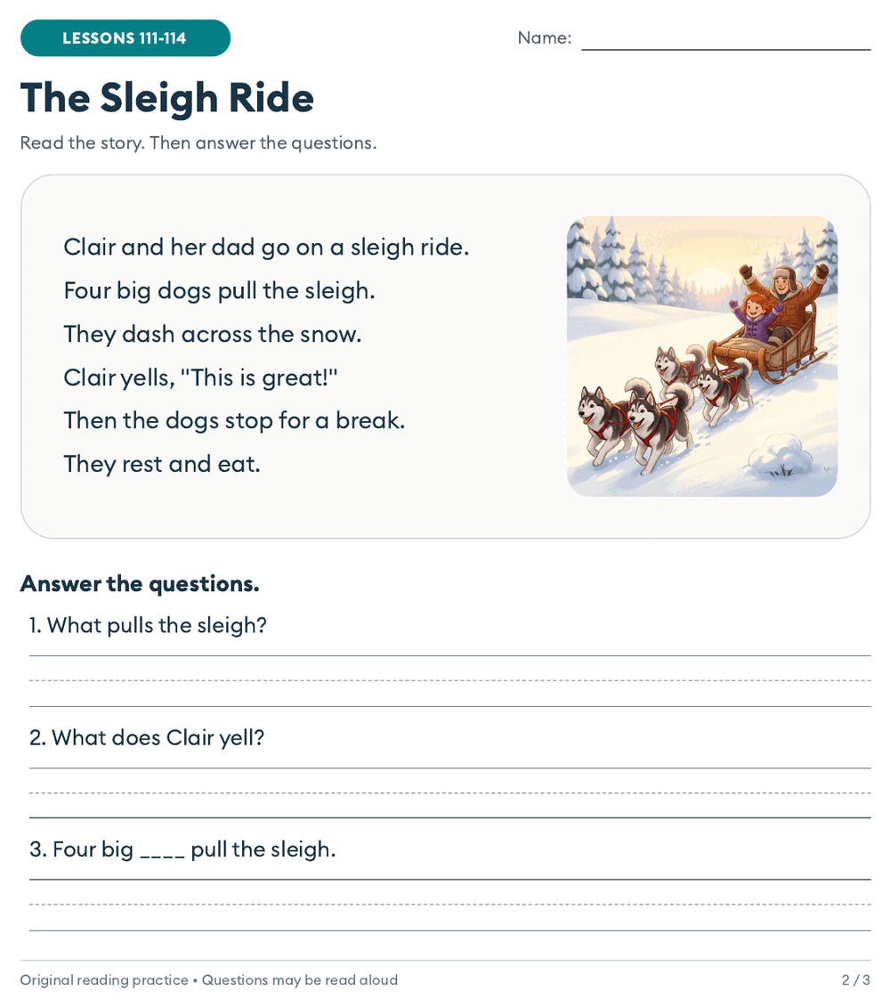 2nd grade decodable reading passage The Sleigh Ride: six sentences with sleigh, great and break, a picture of a dog sled in the snow, and three comprehension questions